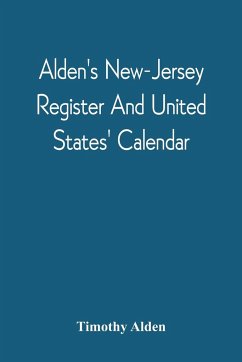 Alden'S New-Jersey Register And United States' Calendar - Alden, Timothy