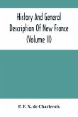 History And General Description Of New France (Volume Ii)