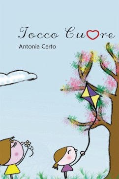 Tocco Cuore - Certo, Antonia Maria