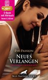 Neues Verlangen   Erotische Geschichte (eBook, ePUB)