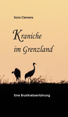 Kraniche im Grenzland (eBook, ePUB) - Clemens, Ilona