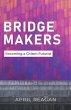 Bridge Makers (eBook, ePUB) - Bild 1