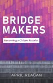 Bridge Makers (eBook, ePUB)
