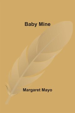 Baby Mine - Mayo, Margaret