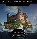 Fairy Tales to Make Kids Dream Big