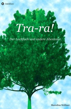 Tra-ra! (eBook, ePUB) - Wellmer, Marcelina