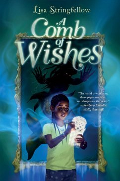 A Comb of Wishes (eBook, ePUB) - Stringfellow, Lisa