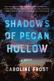 Shadows of Pecan Hollow (eBook, ePUB)