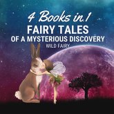 Fairy Tales of a Mysterious Discovery