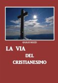 La via del Cristianesimo