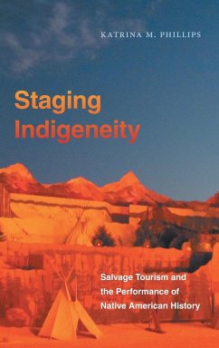 Staging Indigeneity - Phillips, Katrina