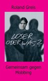 Loser oder was? (eBook, ePUB)