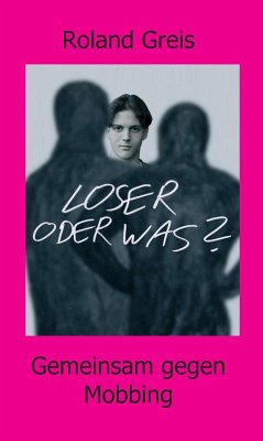 Loser oder was? (eBook, ePUB) - Greis, Roland