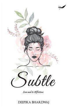 Subtle - Bhardwaj, Deepika