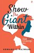 Show The Giant Within - Bild 1