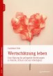 Wertschätzung leben (eBook, ePUB) - Bild 1