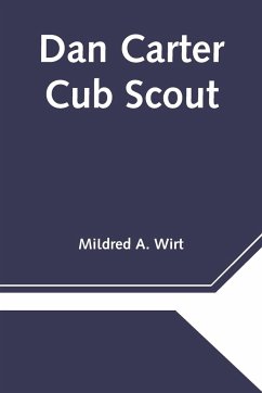 Dan Carter Cub Scout - A. Wirt, Mildred