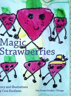 Magic Strawberries - Kaufman, Cora