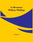 In Memoriam William Phillips