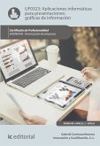 Aplicaciones informáticas para presentaciones: gráficas de información. ADGN0108 (eBook, ePUB)