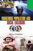 INDIGENEOUS POPULATION AND SOCIAL EXCLUSION