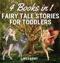 Fairy Tale Stories for Toddlers - Fairy, Wild