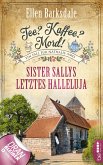Sister Sallys letztes Halleluja / Tee? Kaffee? Mord! Bd.19 (eBook, ePUB)
