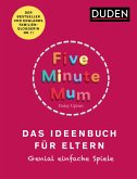 Five Minute Mum - Das Ideenbuch für Eltern (eBook, PDF)