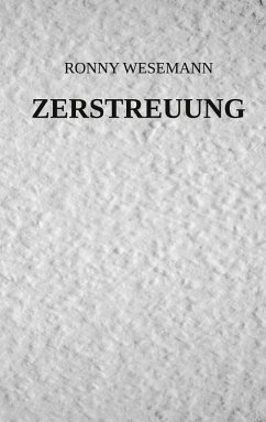 Zerstreuung (eBook, ePUB)
