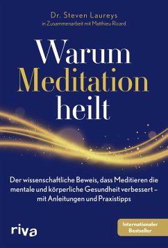 Warum Meditation heilt (eBook, ePUB) - Laureys, Steven