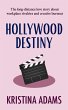 Hollywood Destiny (Hollywood Gossip,... - Bild 1