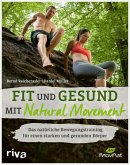 Fit und gesund mit Natural Movement (eBook, ePUB)
