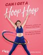 Can I Get A Hoop Hoop (eBook, PDF) - Bild 1