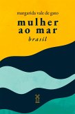 Mulher ao Mar Brasil (eBook, ePUB)