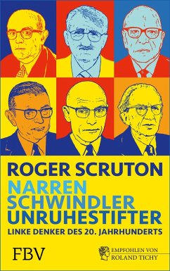 Narren, Schwindler, Unruhestifter (eBook, PDF) - Scruton, Roger