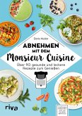 Abnehmen mit dem Monsieur Cuisine (eBook, PDF)