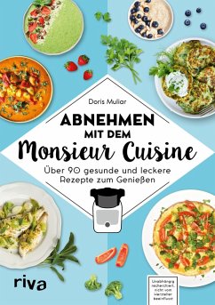 Abnehmen mit dem Monsieur Cuisine (eBook, PDF) - Muliar, Doris