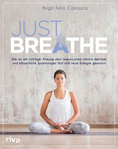 Just breathe (eBook, ePUB) - Feliz Carrasco, Birgit