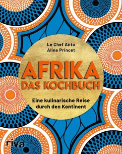Afrika - Das Kochbuch (eBook, PDF) - Le Chef Anto
