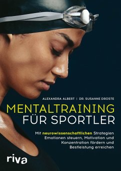 Mentaltraining für Sportler (eBook, ePUB) - Albert, Alexandra; Droste, Susanne