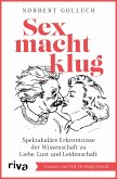 Sex macht klug (eBook, PDF)