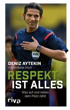 Respekt ist alles (eBook, PDF) - Aytekin, Deniz