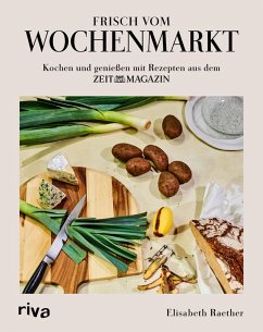 Frisch vom Wochenmarkt (eBook, ePUB) - Raether, Elisabeth