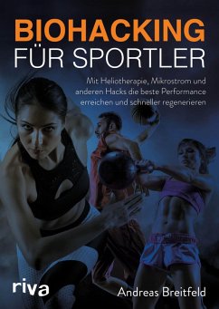 Biohacking für Sportler (eBook, ePUB) - Breitfeld, Andreas