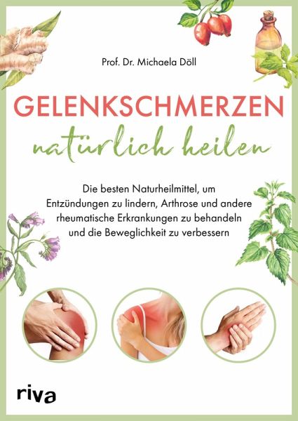 Gelenkschmerzen natürlich heilen (eBook, ePUB)