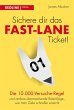 Sichere dir das Fast-Lane-Ticket!... - Bild 1
