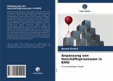 Anpassung von Geschäftsprozessen in KMU