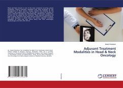 Adjuvant Treatment Modalities in Head & Neck Oncology
