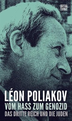 Vom Hass zum Genozid - Poliakov, Léon