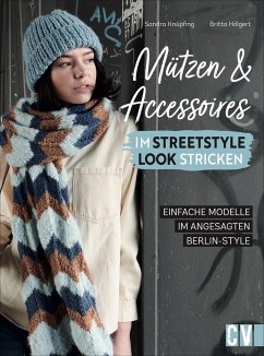 Cover Mützen und Accessoires im Streetstyle Look stricken